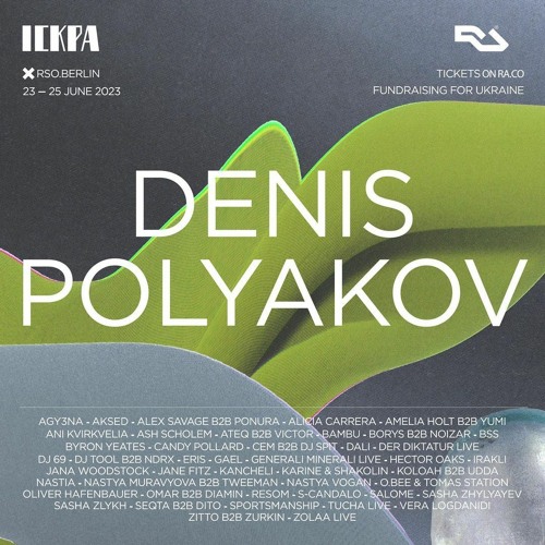 Denis Polyakov @ICKPA, RSO.BERLIN, June