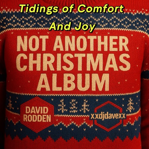Tidings of Comfort and Joy