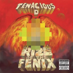 tenacious d