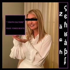Youth Culture (prod. Yondo Beats)