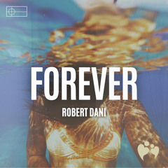 Robert Dani - Forever