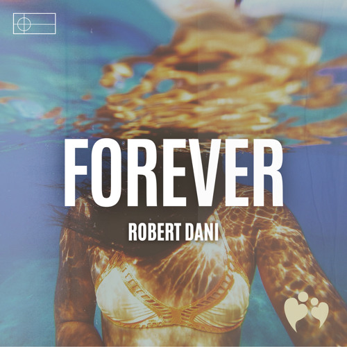 Robert Dani - Forever