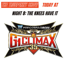 Today At NJPW G1 Climax 35 Night 8