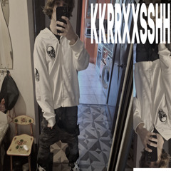 kkrrxxsshh - moscow (whaddefukk)