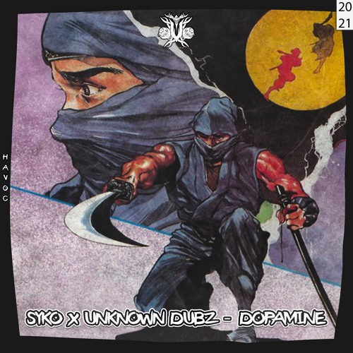 syko x unknown - dopamine