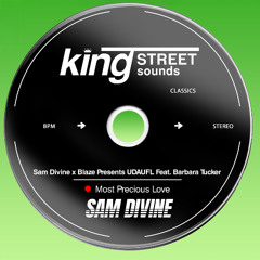 Sam Divine x Blaze Presents UDAUFL Feat. Barbara Tucker - Most Precious Love (Preview)