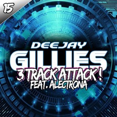 3 Track Attack 015 - Feat. Alectrona