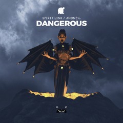 Dangerous (wth/ KataribeSan)