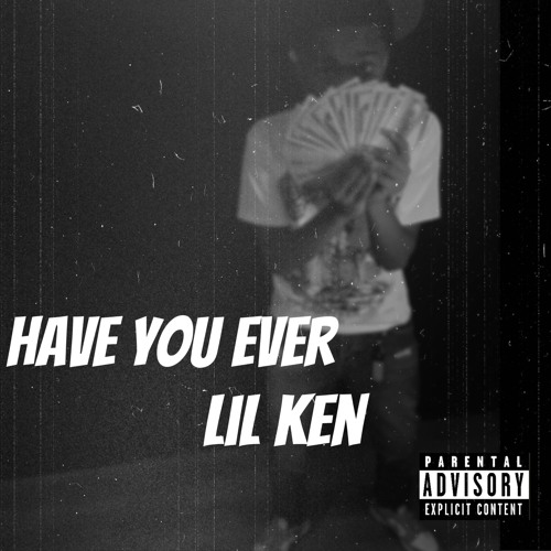 Have You Ever