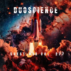Guest Mix Vol. 277 (Duoscience) Exclusive DnB Session