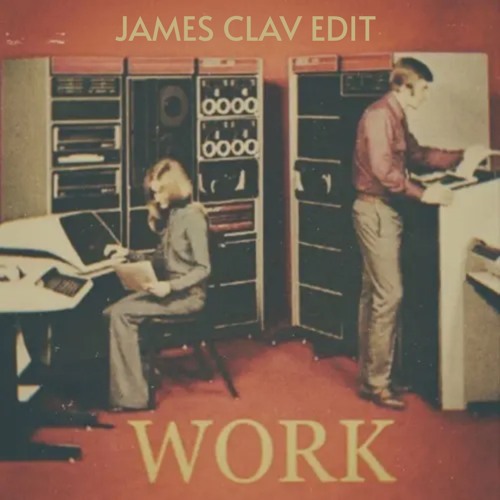 Chris Lorenzo - Work [James Clav Edit] (Extended Mix)
