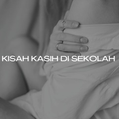 KISAH KASIH DI SEKOLAH