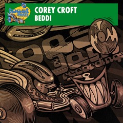 Corey Croft - Beddi ***OUT NOW ON BANDCAMP!!!***