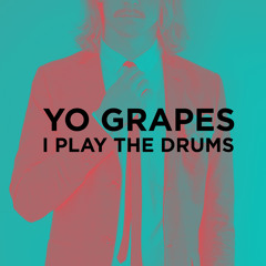 I Play the Drums