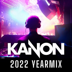 KANON - Yearmix 2022
