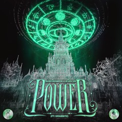 Subtronics x LEVEL UP - Power (feat. Grabbitz)