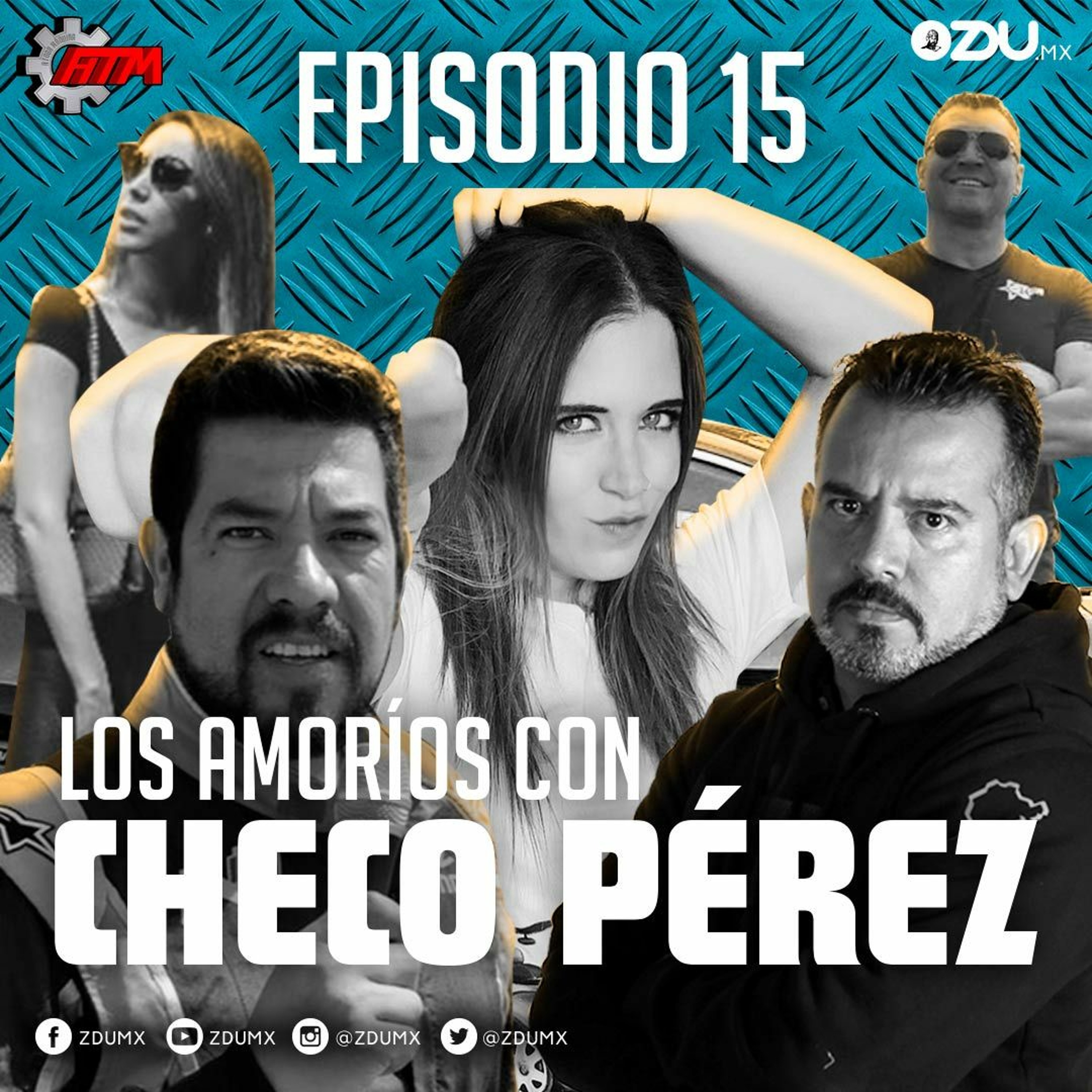 ATM EP 15 - Los amoríos de un miembro con "Checo" Pérez. episode artwork