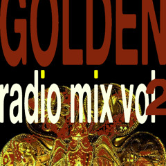 golden radio mix vol.2
