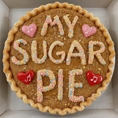 MY SUGAR PIE [WITH CHORUS]