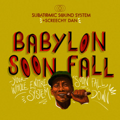 Dub Shall Live On (Babylon Soon Fall Bass Dub)