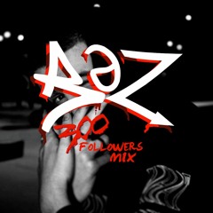Rez - 300 Followers Mix