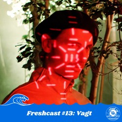 Freshcast #13: Vagt