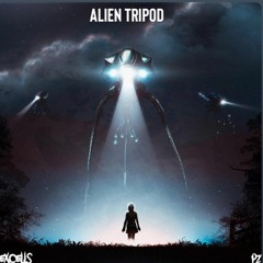 EXCELLS & PATIENT ZERO - ALIEN TRIPOD