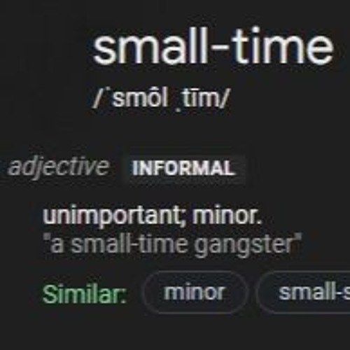 SMALL TIME