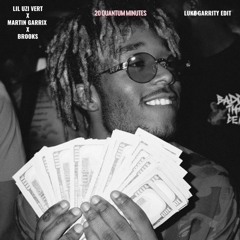 Lil Uzi Vert vs. Martin Garrix - 20 Quantum Minutes (Remastered) FREE DOWNLOAD