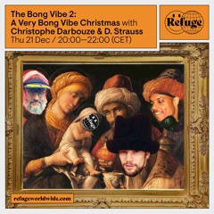 The Bong Vibe 2 - A Very Bong Vibe Christmas - Christophe Darbouze, D. Strauss Mixdown