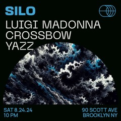 Yazz @ Silo Brooklyn // Opening Set for Luigi Madonna 08.24.24