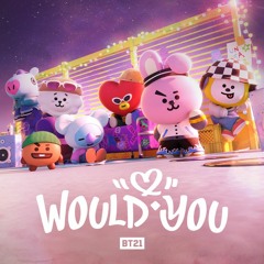 Would You (Japanese Ver.)