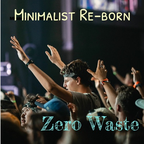 Zero Waste