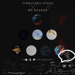 Zimbiyana Jones - No Brakes.mp3