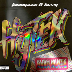 HYTEK KUSH MINTZ X FACING3.5s X KIZZY (Prod. by Enrgy)