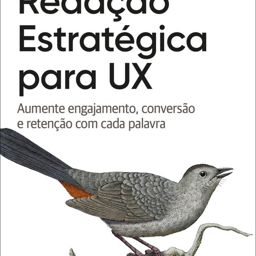 [Read] Online Redação Estratégica para UX BY : Torrey Podmajersky