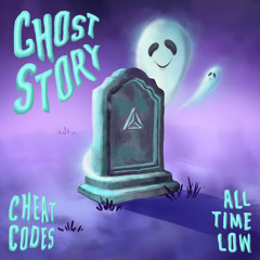 Cheat Codes & All Time Low - Ghost Story (with All Time Low)