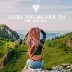 Lucky Mistake (Her 2.0)