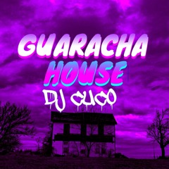 GUARACHA HOUSE MIX 8/2020