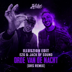 Orde Van De Nacht (DRS Remix) [Illuszion Edit]