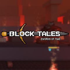 Dragonslayer - Block Tales Demo 4 UST
