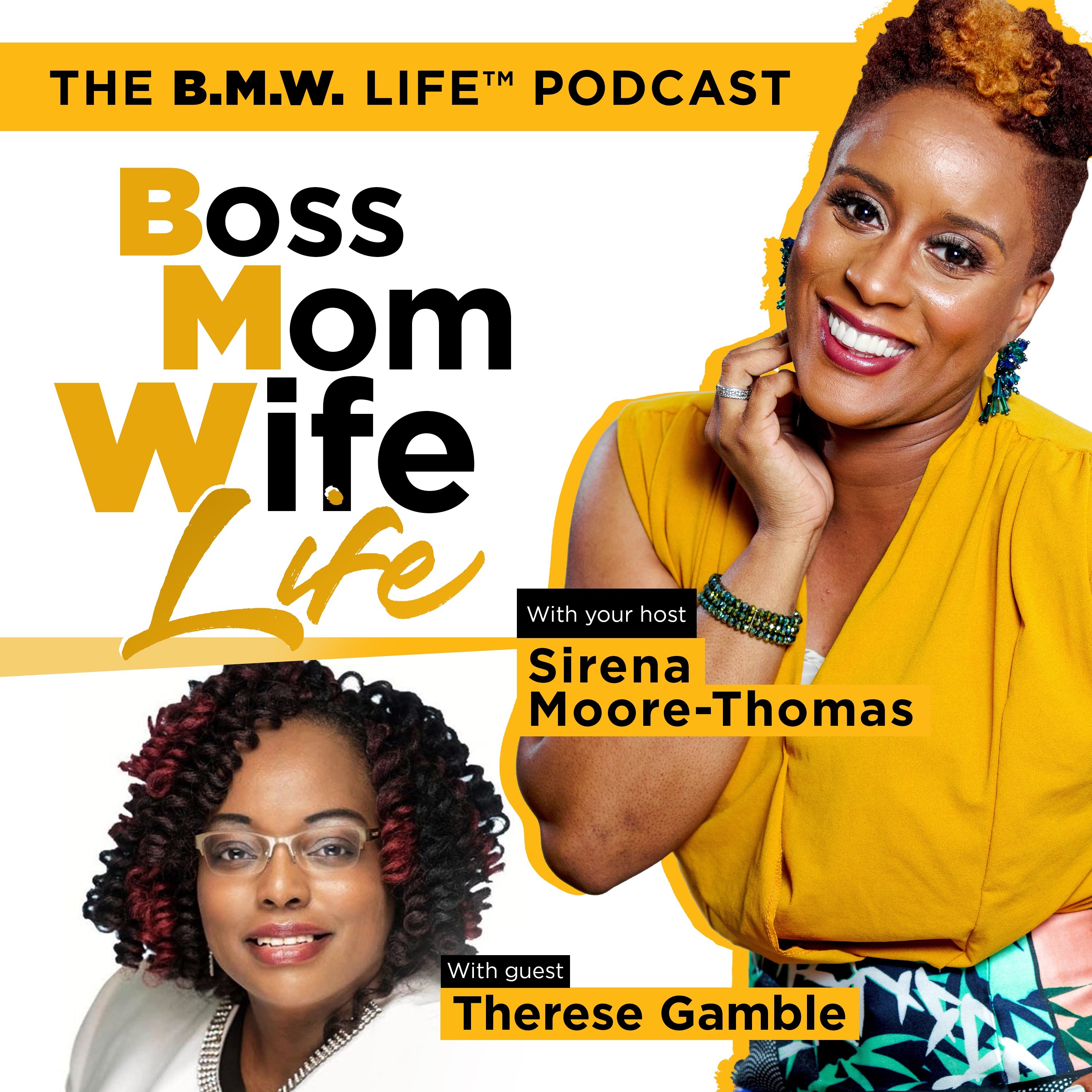 The B.M.W. Life™ (Boss Mom Wife Life)