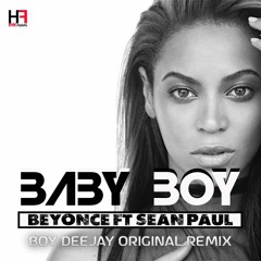 Beyonce ft Sean Paul - Baby Boy (Boy Deejay Remix)[DESCARGA GRATIS]