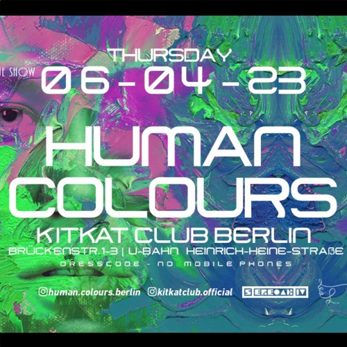 poco1oco @ Human Colours, KitKat Berlin 06.04.23
