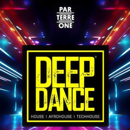 Live @ Deep Dance | Parterre One
