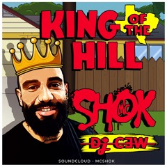 DJ CEW MC SHOK ... King Of The Hill