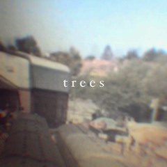 TREES