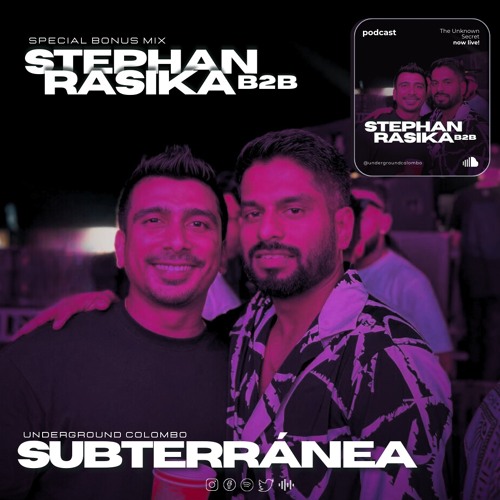 Dj Stephan B2B With Rasika - The Unknown Secret (Bonus Remix June 2024)