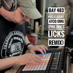 ATCQ - OMG (Philthy's Licks Licks Remix)