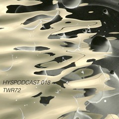 HYSPODCAST 018 — TWR72